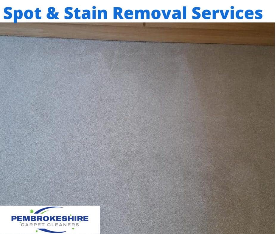 spot and stain removal pembrokeshire |